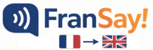 FranSay – Apprendre l'anglais du quotidien, simplement